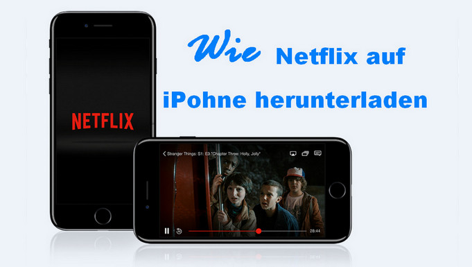 Netflix auf iPhone