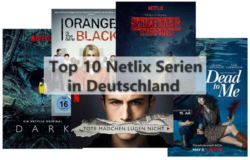 Top 10 Serien von Netflix